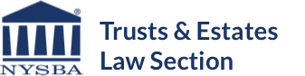 NYSBA Trusts & Estates